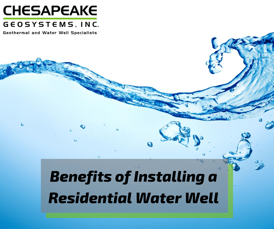Benefits of Installing a Residential Water Well